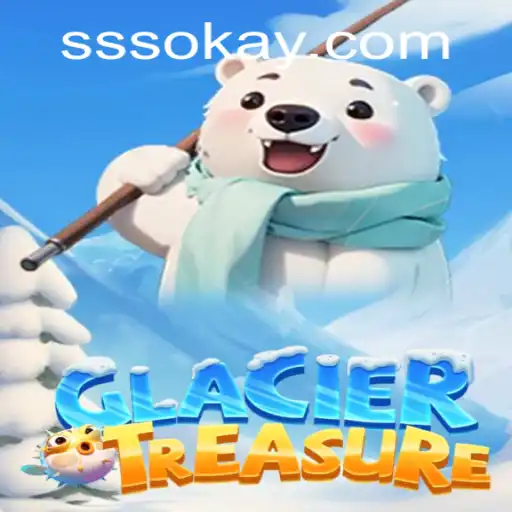 Explorando o Fascinante Mundo de GlacierTreasure da SSSOK.COM